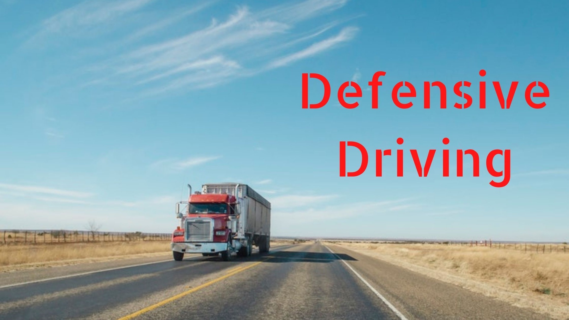 Defensive Driving