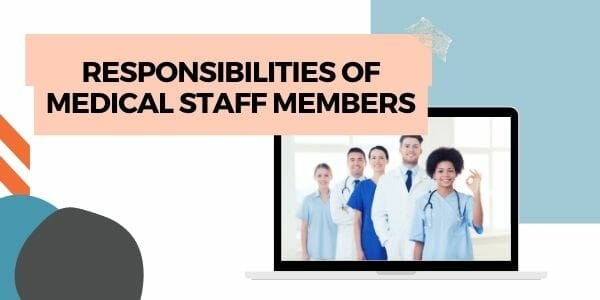 Medical staff management standards